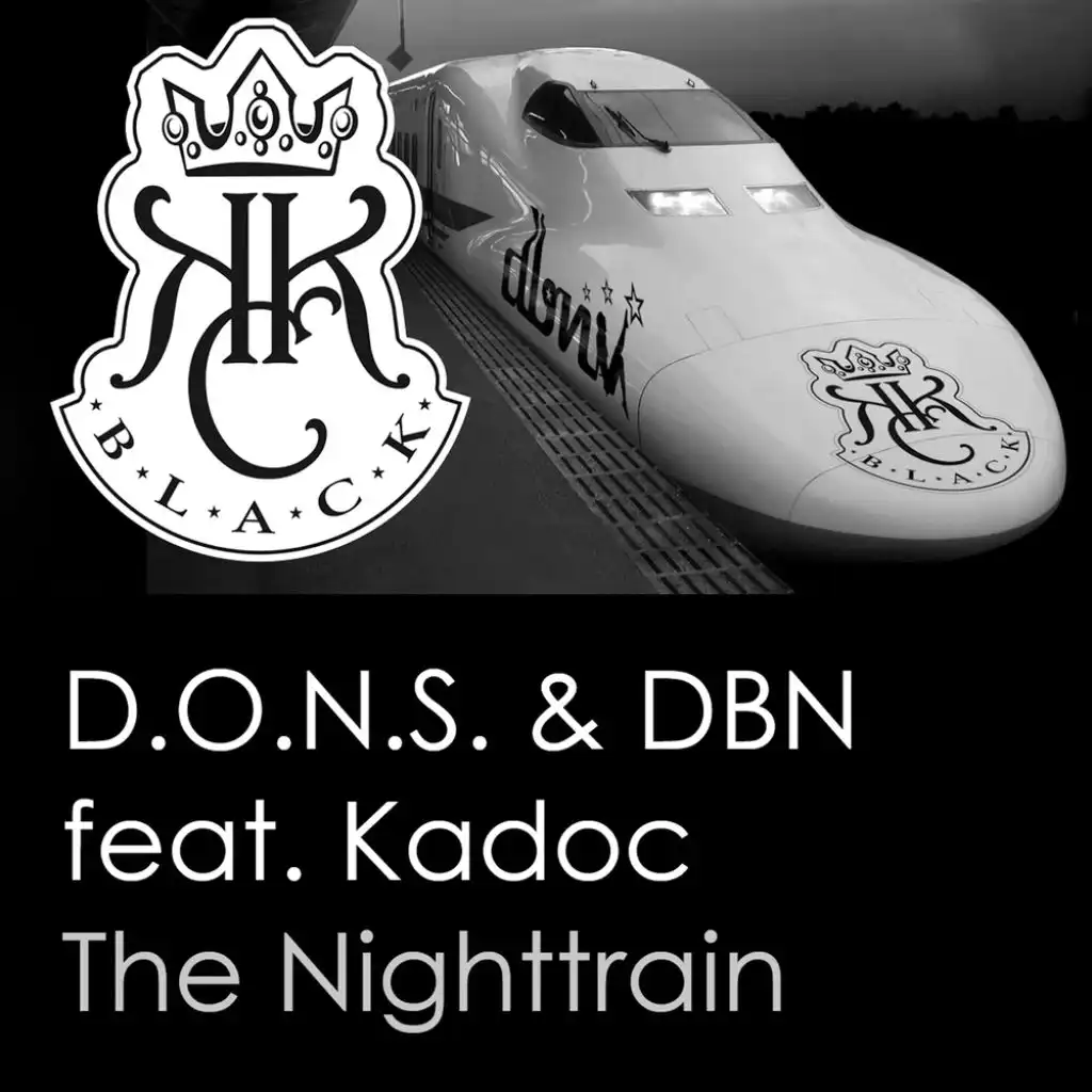 The Nighttrain (Vocal Radio Mix) [feat. Kadoc]