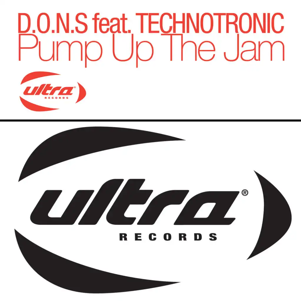 Pump Up The Jam (Radio Edit) [feat. Technotronic]