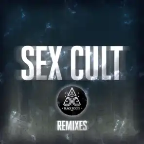 Sex Cult (Sephano & Torio Remix)