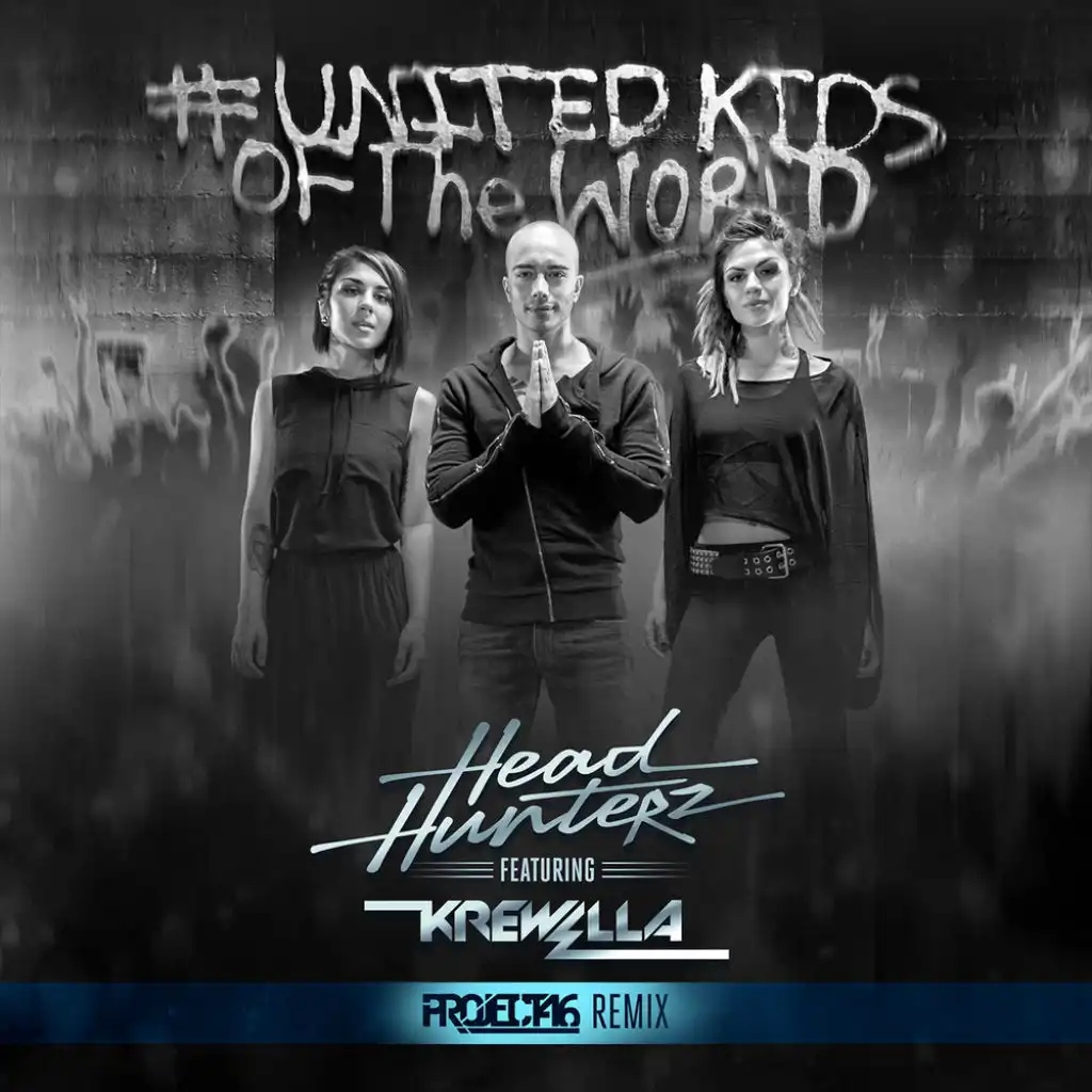 United Kids of the World (Project 46 Remix) [feat. Krewella]