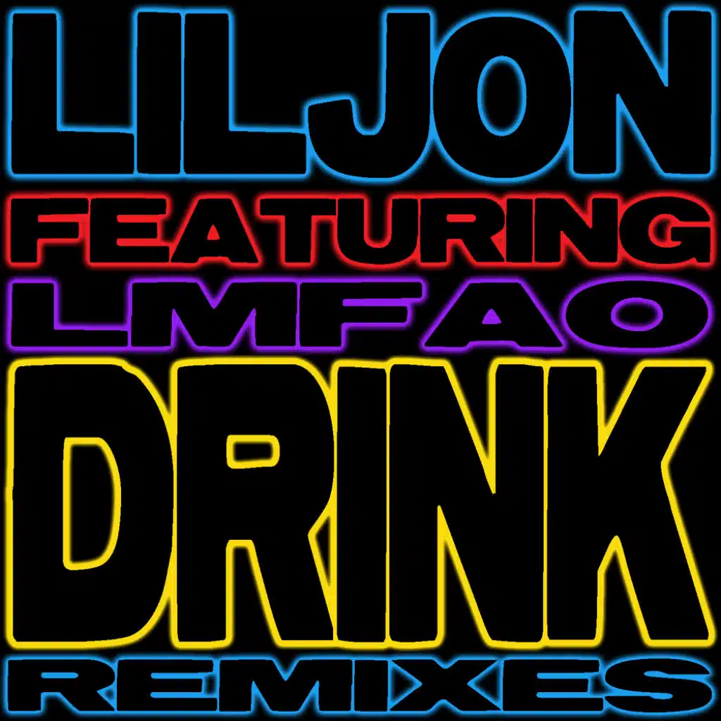 Drink (feat. LMFAO)