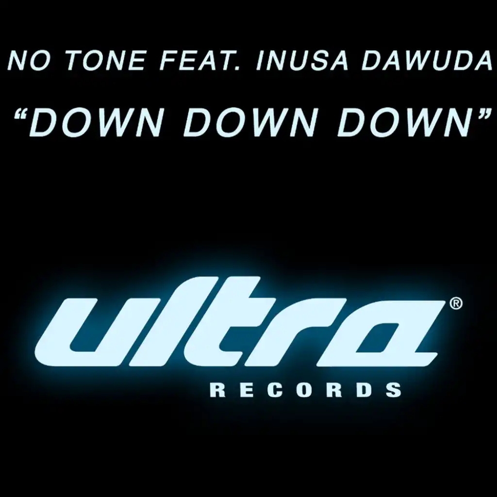 Down Down Down (Radio Edit) [feat. Inusa Dawuda]