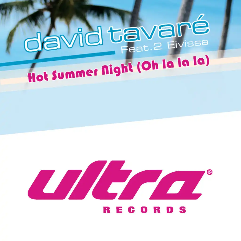 Hot Summer Night (Latin Radio) [feat. 2 Eivissa]