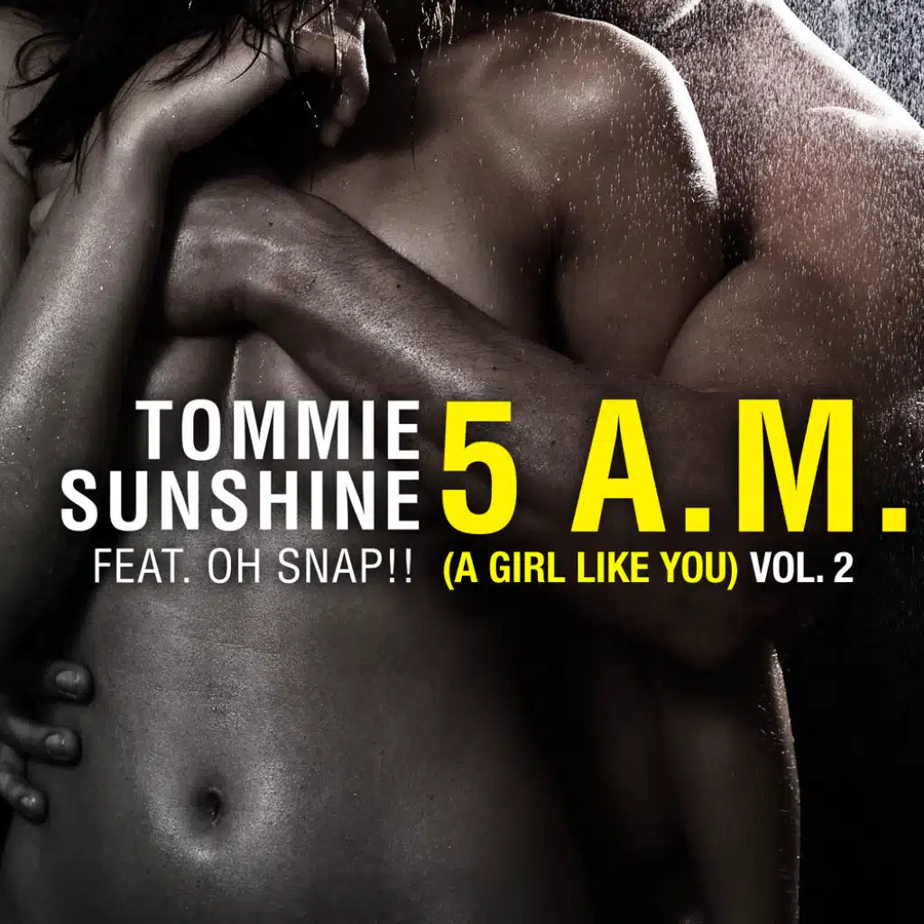 5 AM (A Girl Like You) (DJ Sega Remix) [feat. Oh Snap!!]