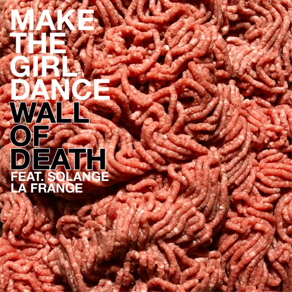 Wall Of Death (Original) [feat. Solange La Frange]