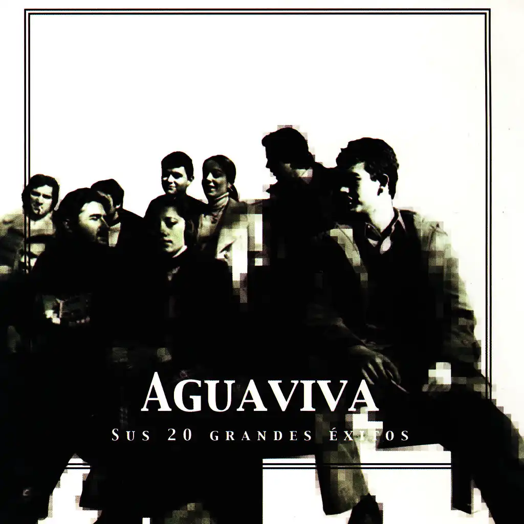 Aguaviva Sus 20 Grandes Éxitos (The 20 Greatest Hits)