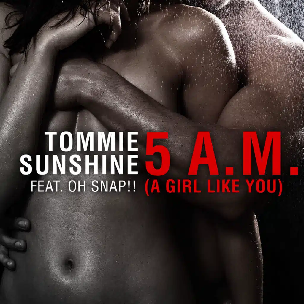 5AM (A Girl Like You) [feat. Oh Snap!!]