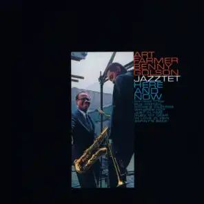 Art Farmer-Benny Golson Jazztet