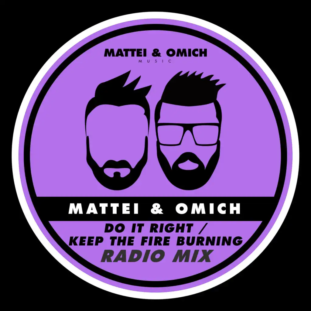 Do It Right / Keep The Fire Burning (Radio Mix)