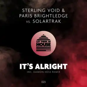 Sterling Void & Paris Brightlege vs Solartrak