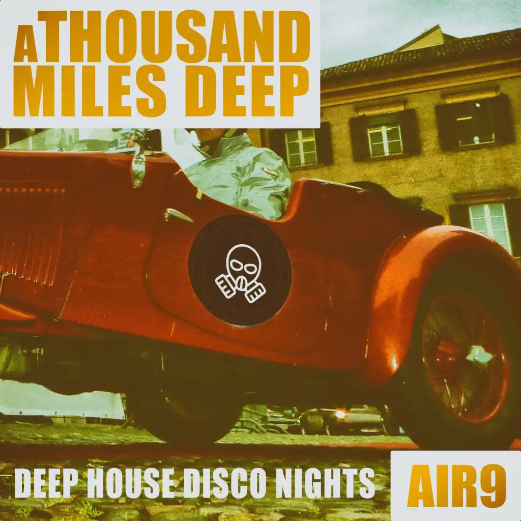 A Thousand Miles Deep - Air 9
