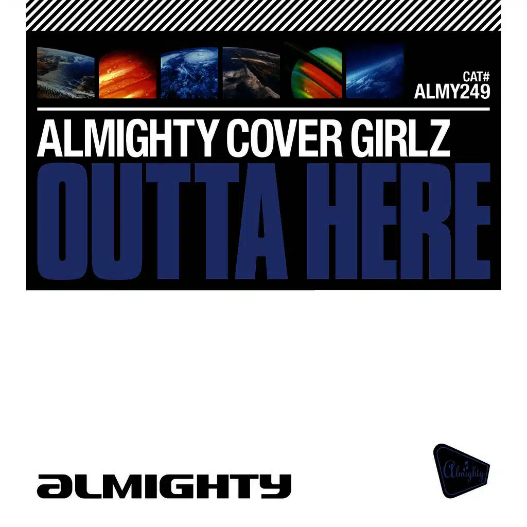 Almighty Presents: Outta Here