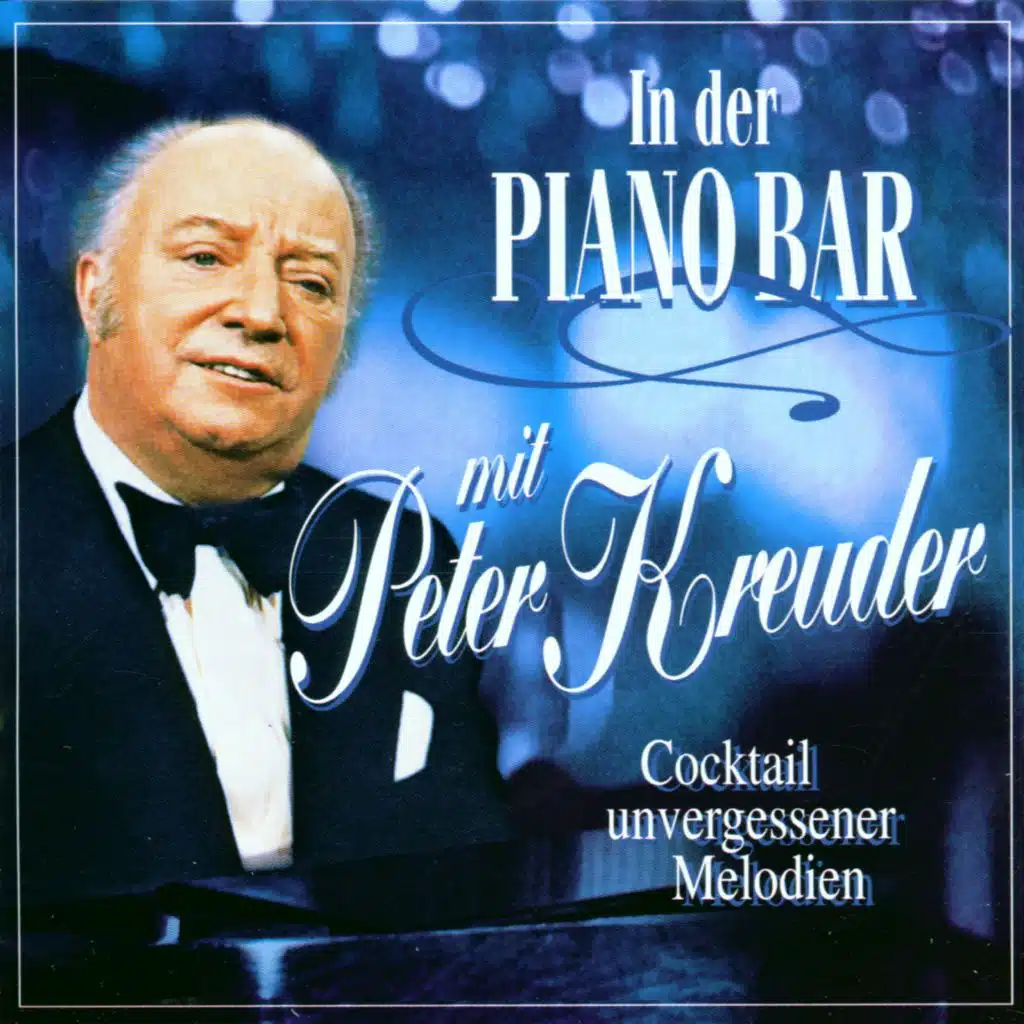 In der Pianobar mit Peter Kreuder