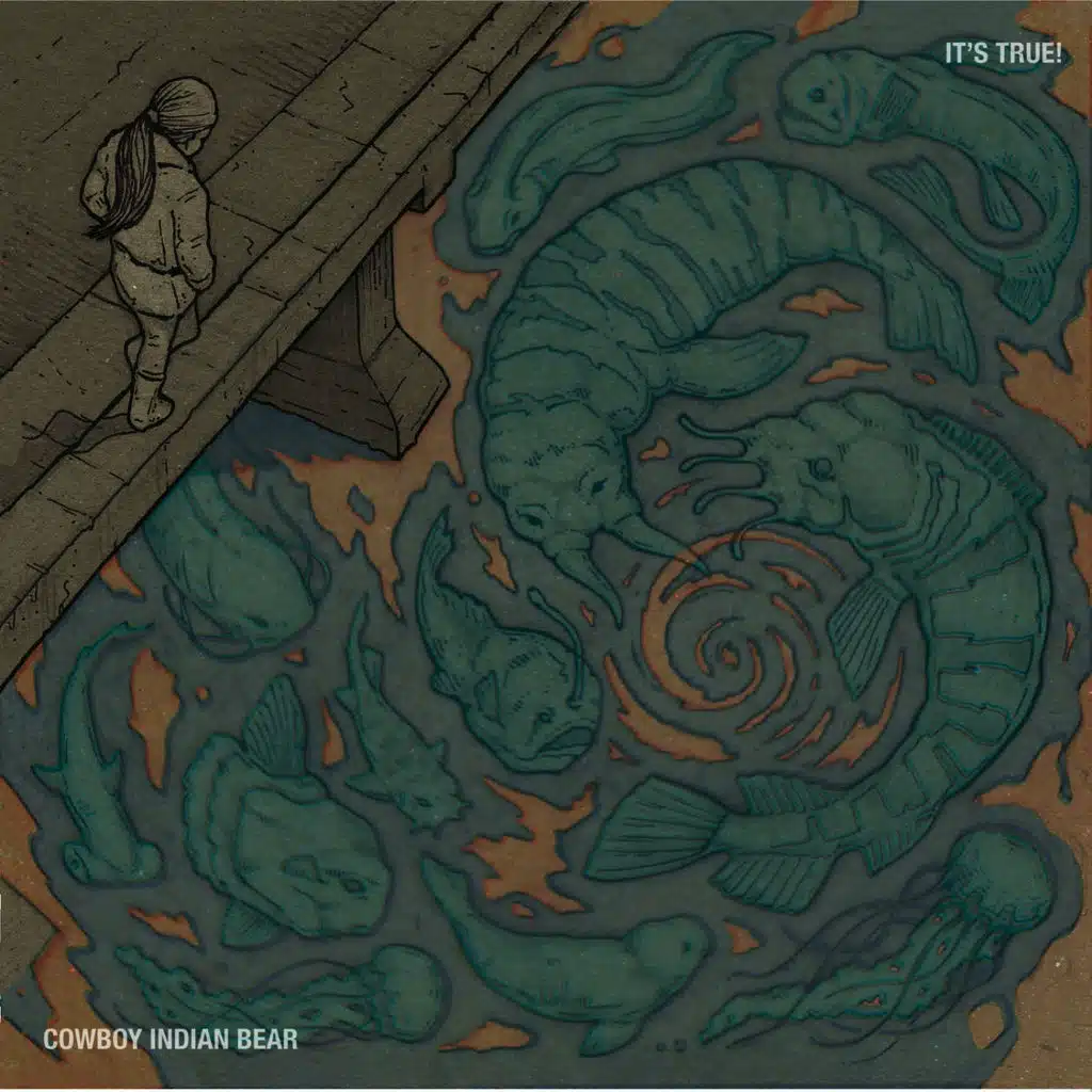 Cowboy Indian Bear / It's True - Single