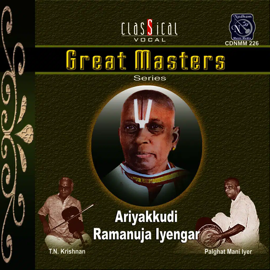 Great Masters - Ariyakudi Ramanuja Iyengar