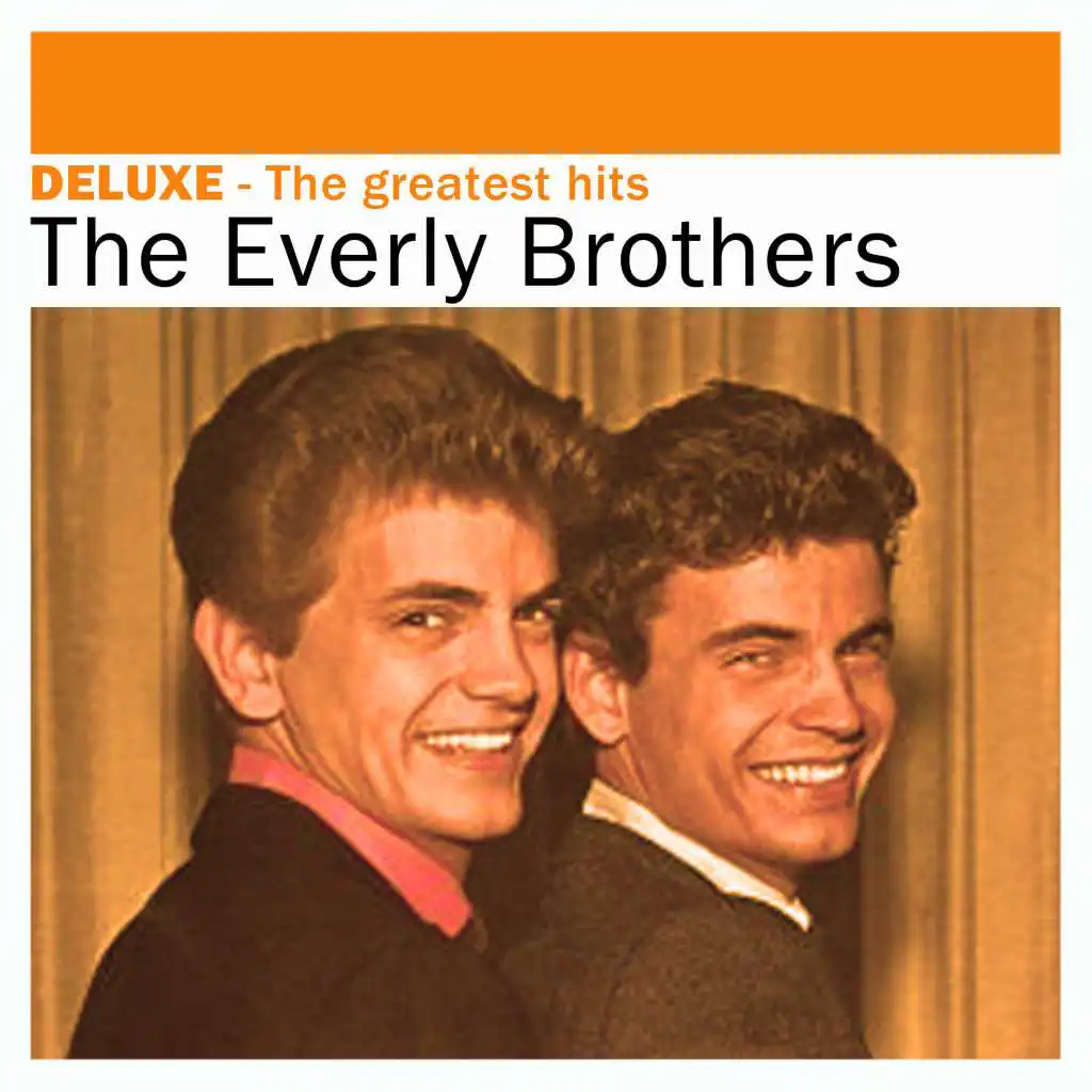 Deluxe: The Greatest Hits - The Everly Brothers
