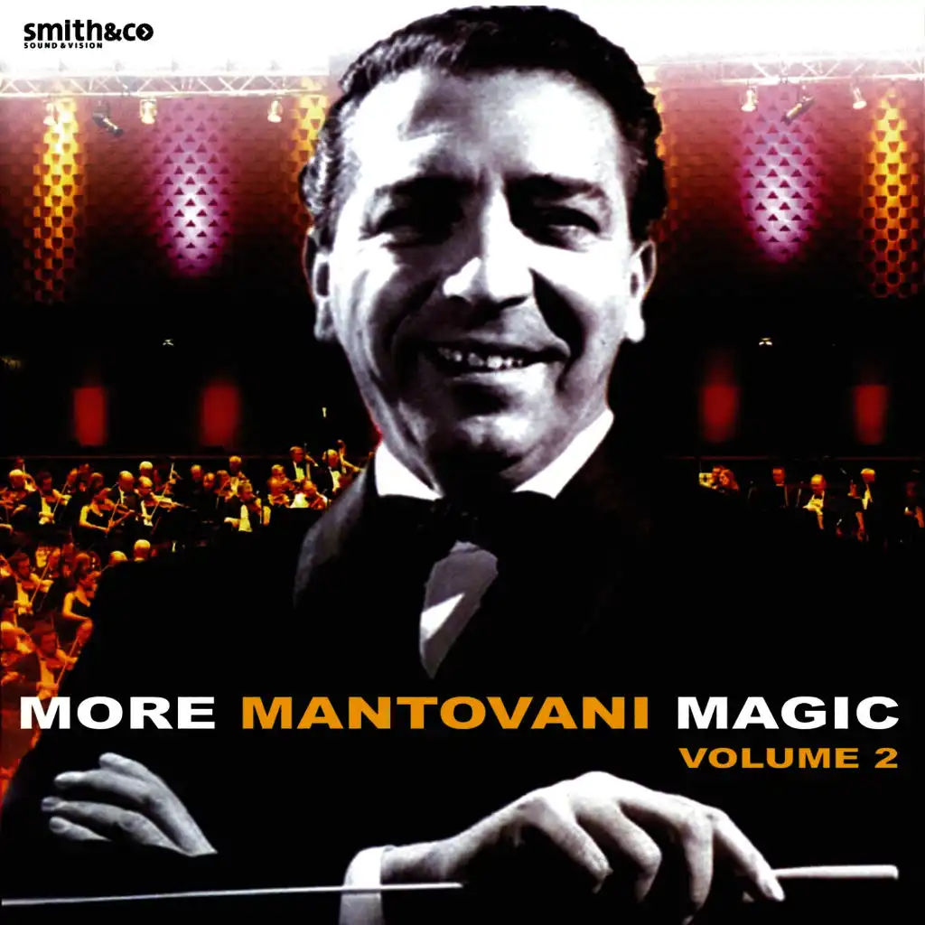 More Mantovani Magic Live at Lighthouse, Poole, Vol. 2