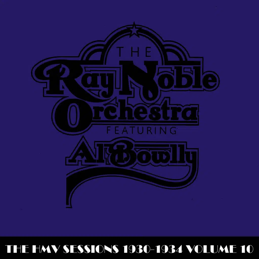 The HMV Sessions 1930 - 1934 Volume Ten