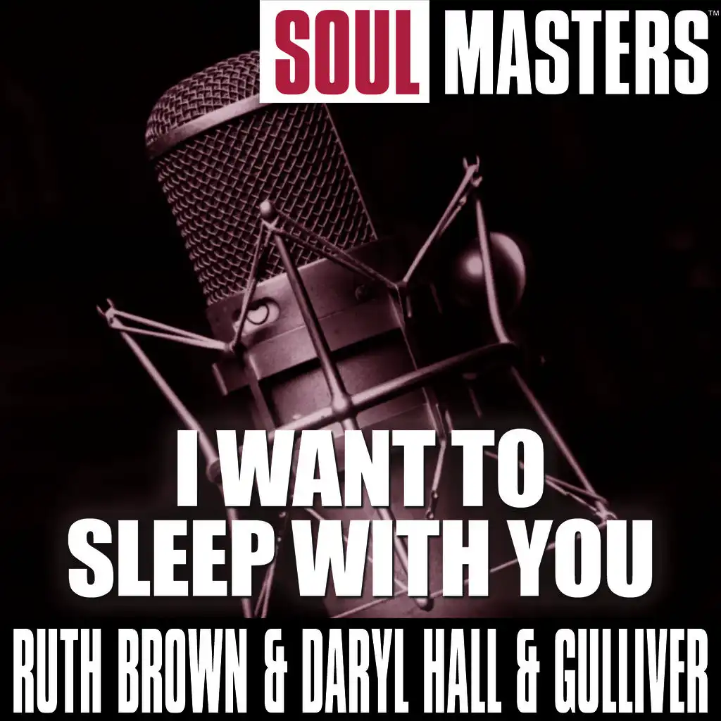 I Want To Sleep With You