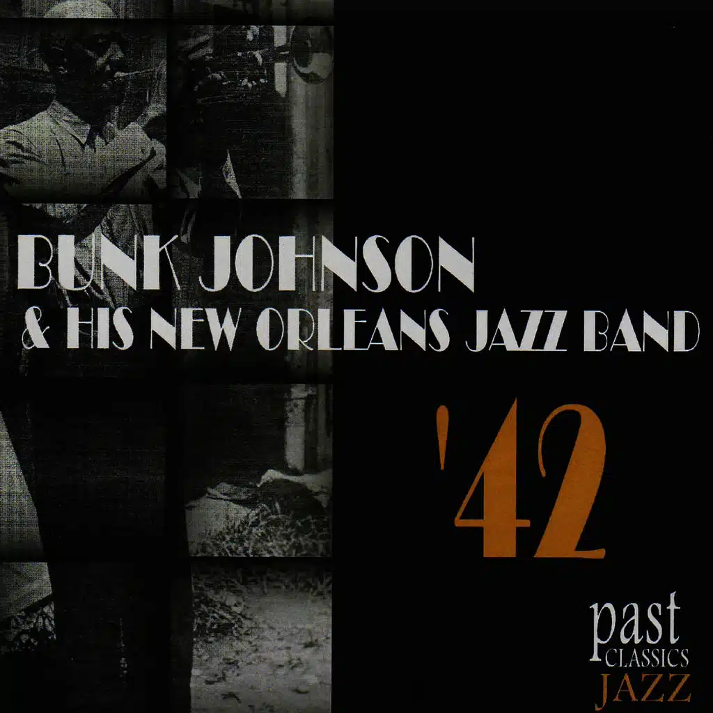 Bunk Johnson & His New Orleans Jazz Band