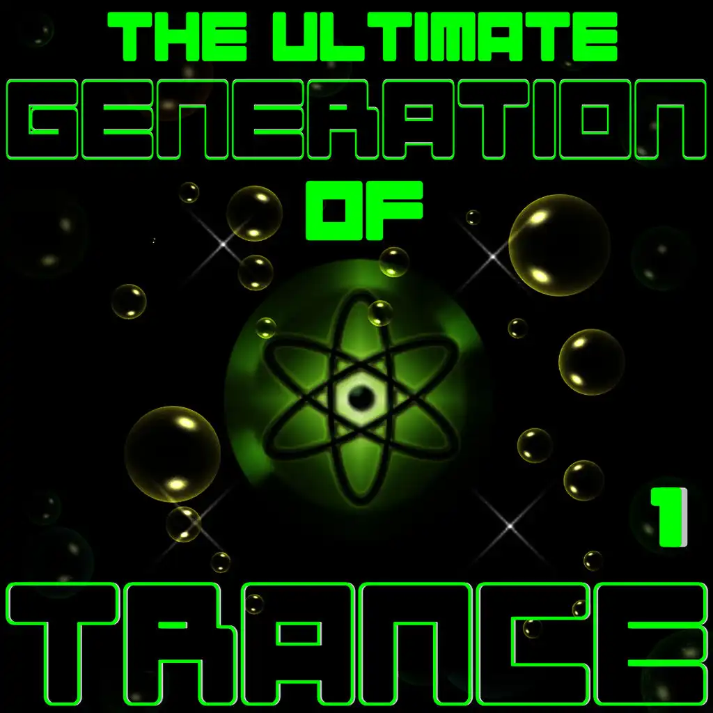 The Ultimate Generation Of Trance 1