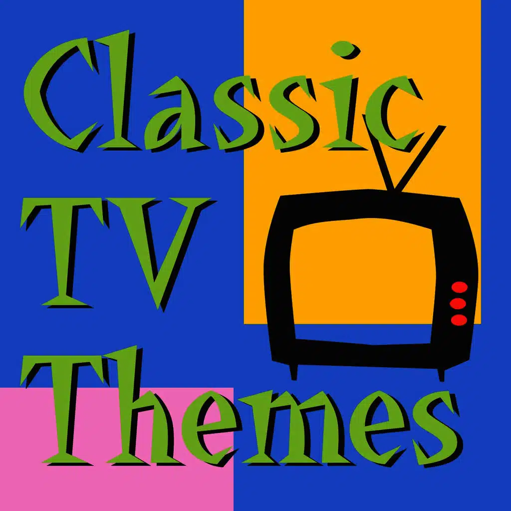 Classic Tv Themes