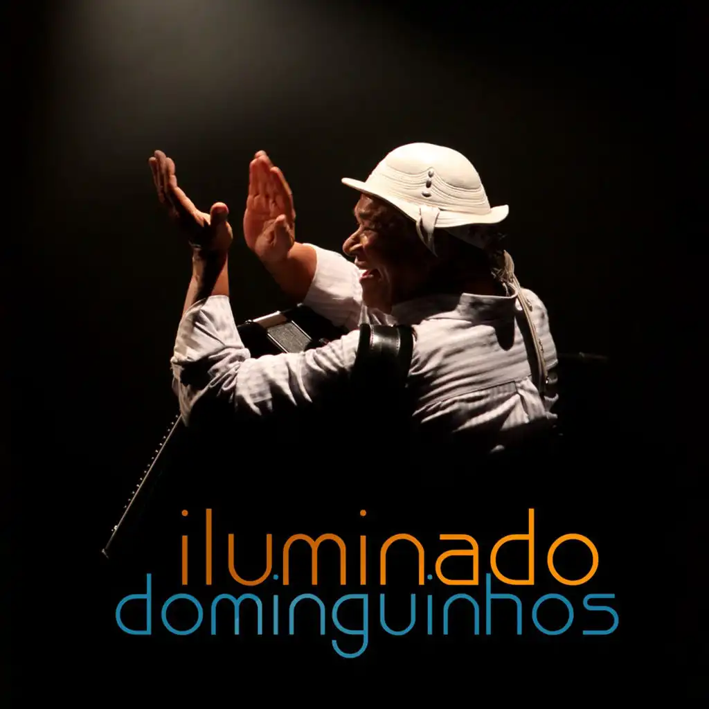 Iluminado Dominguinhos (Ao Vivo)