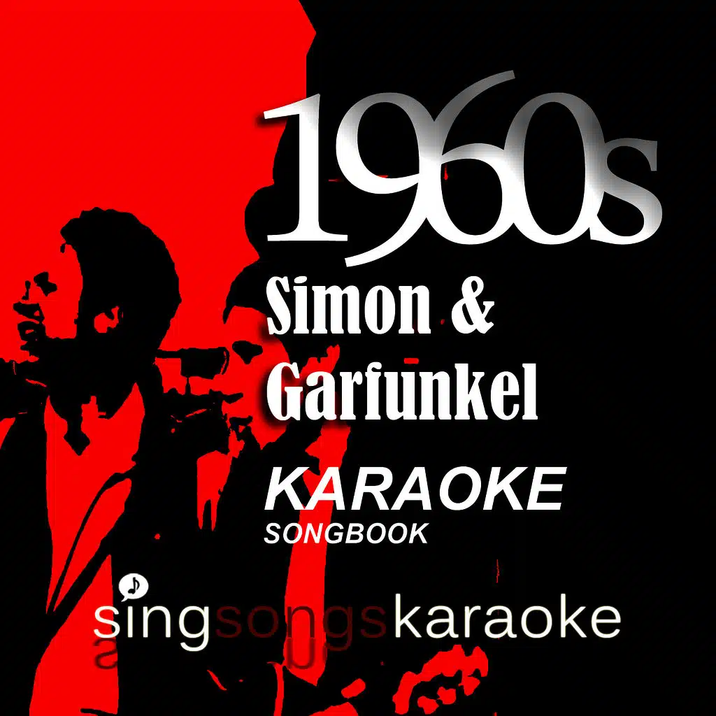 The Simon & Garfunkel 1960s Karaoke Songbook