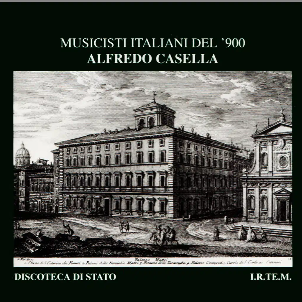 Musicisti Italiani del '900 - Alfredo Casella