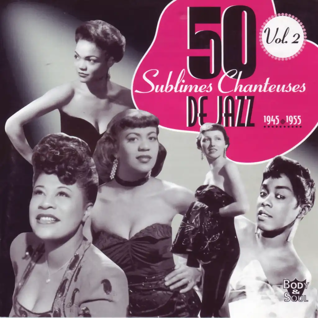 50 Sublimes Chanteuses de Jazz (Vol. 2: 1945 - 1955)