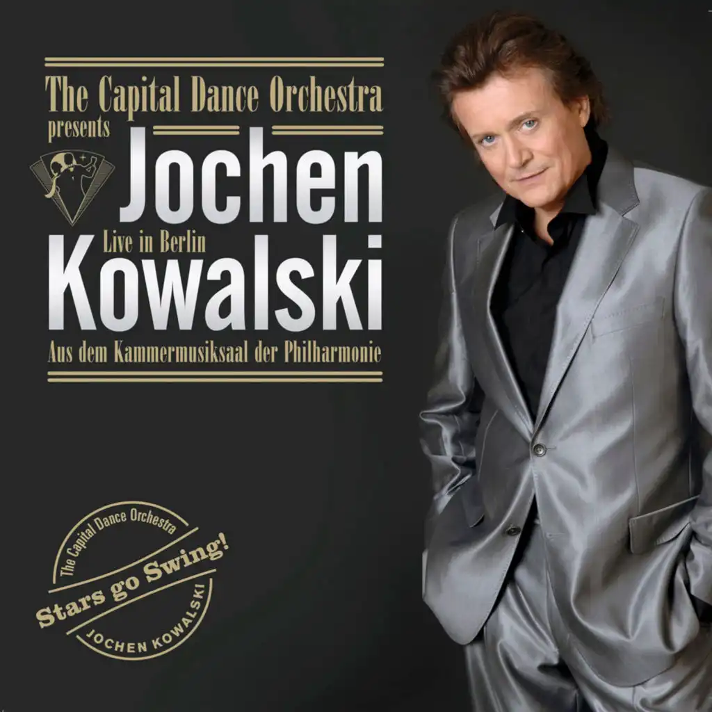Jochen Kowalski, The Capital Dance Orchestra