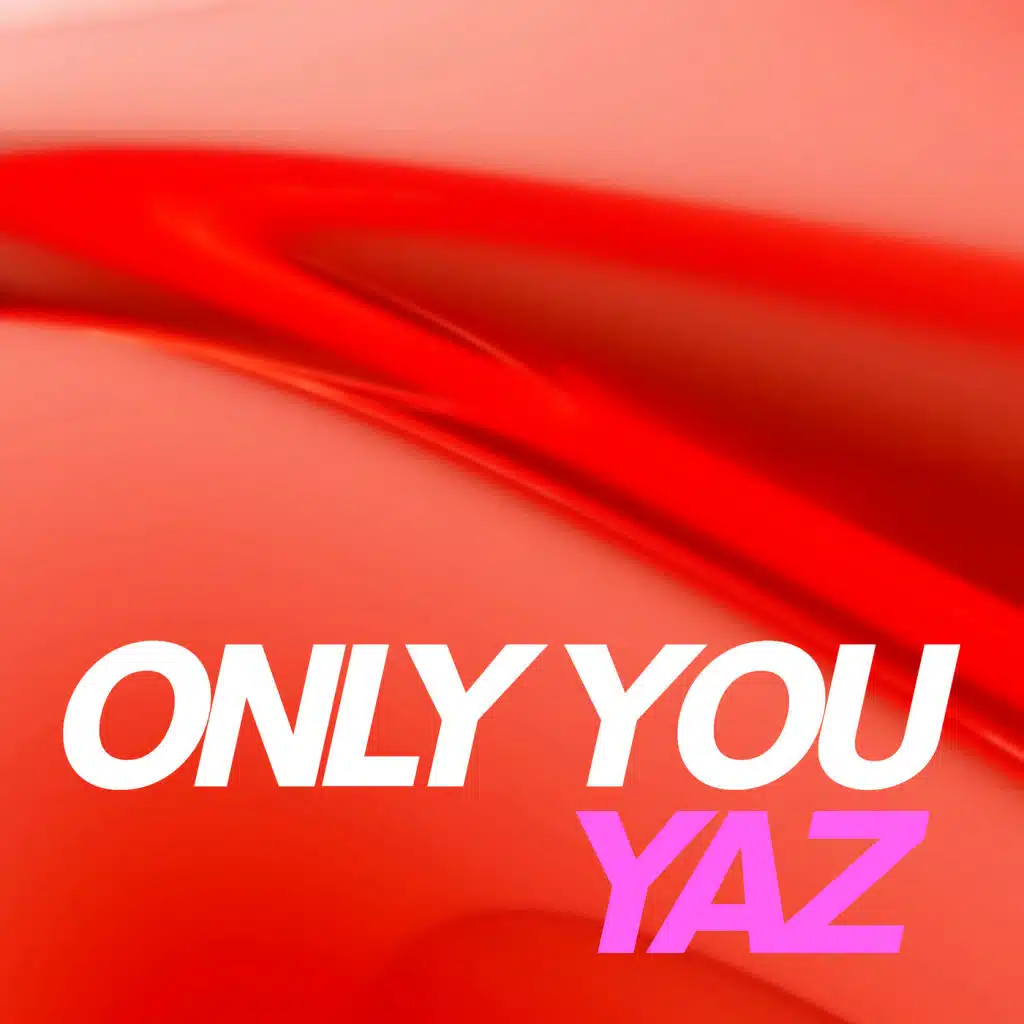 Only You
