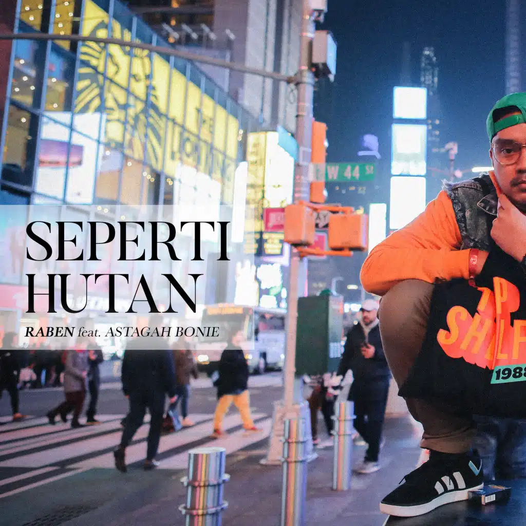 Seperti Hutan (feat. Astagah Bonie)