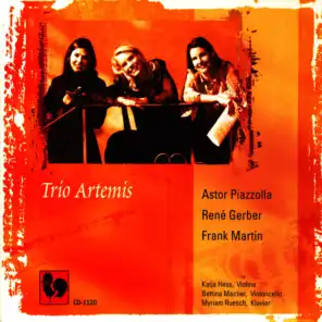 Piazzolla, Gerber, Martin: Trios for Violin, Cello & Piano