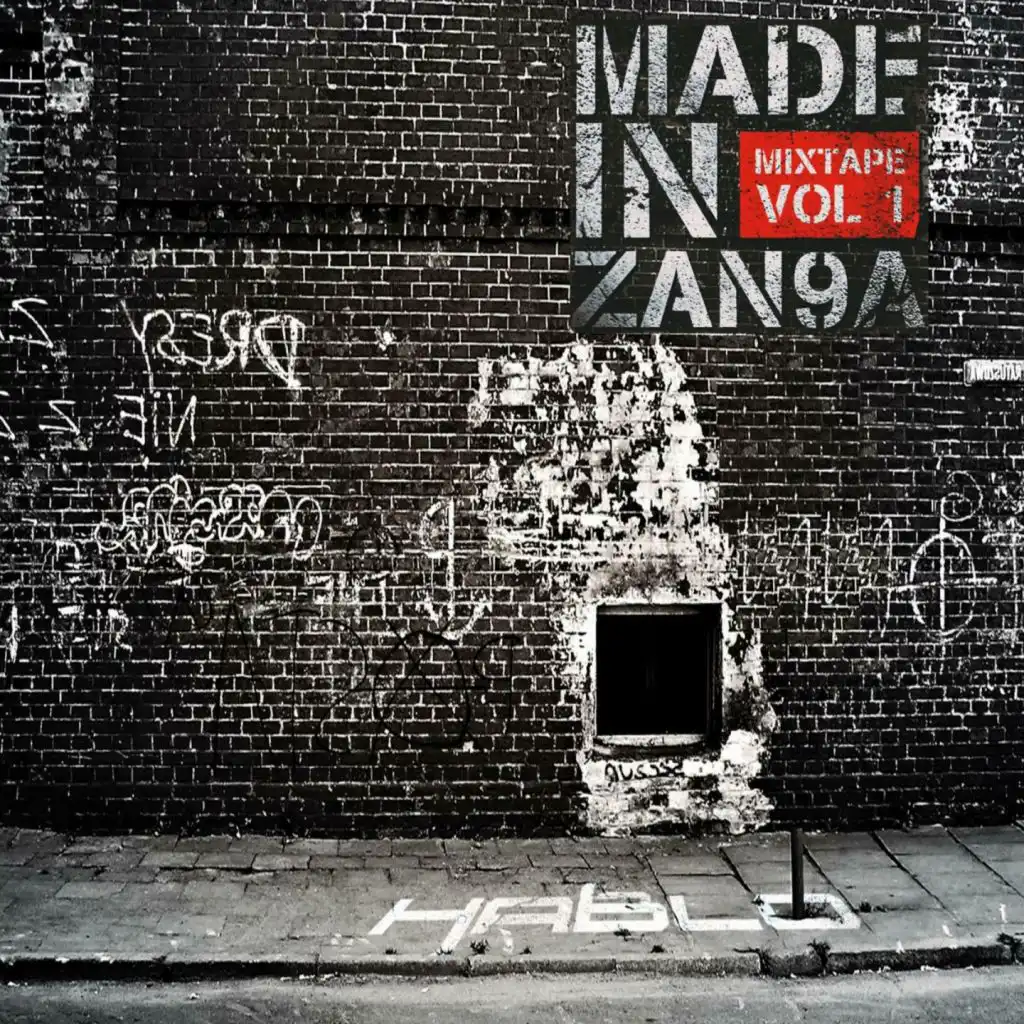 Made in Zan9a (Mixtape, Vol. 1)