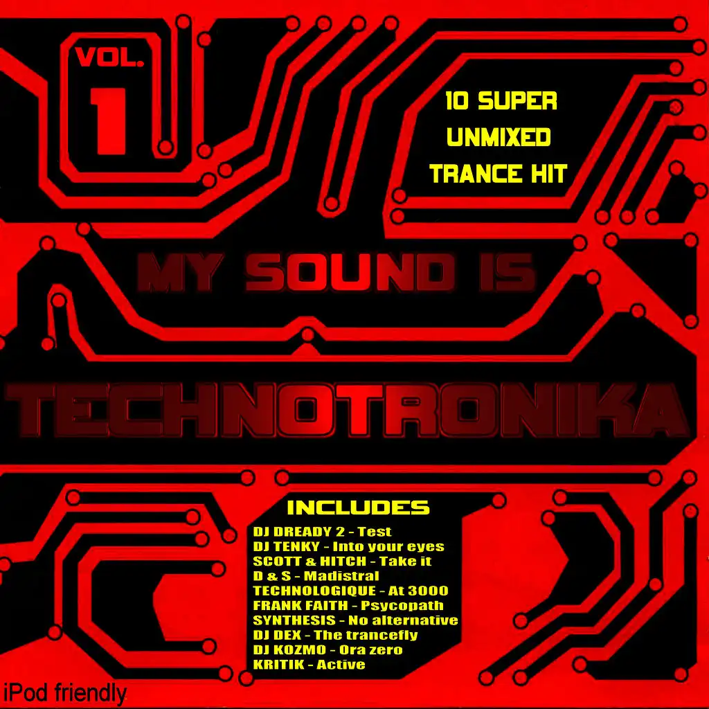 My Sound Is Technotronika Vol. 1