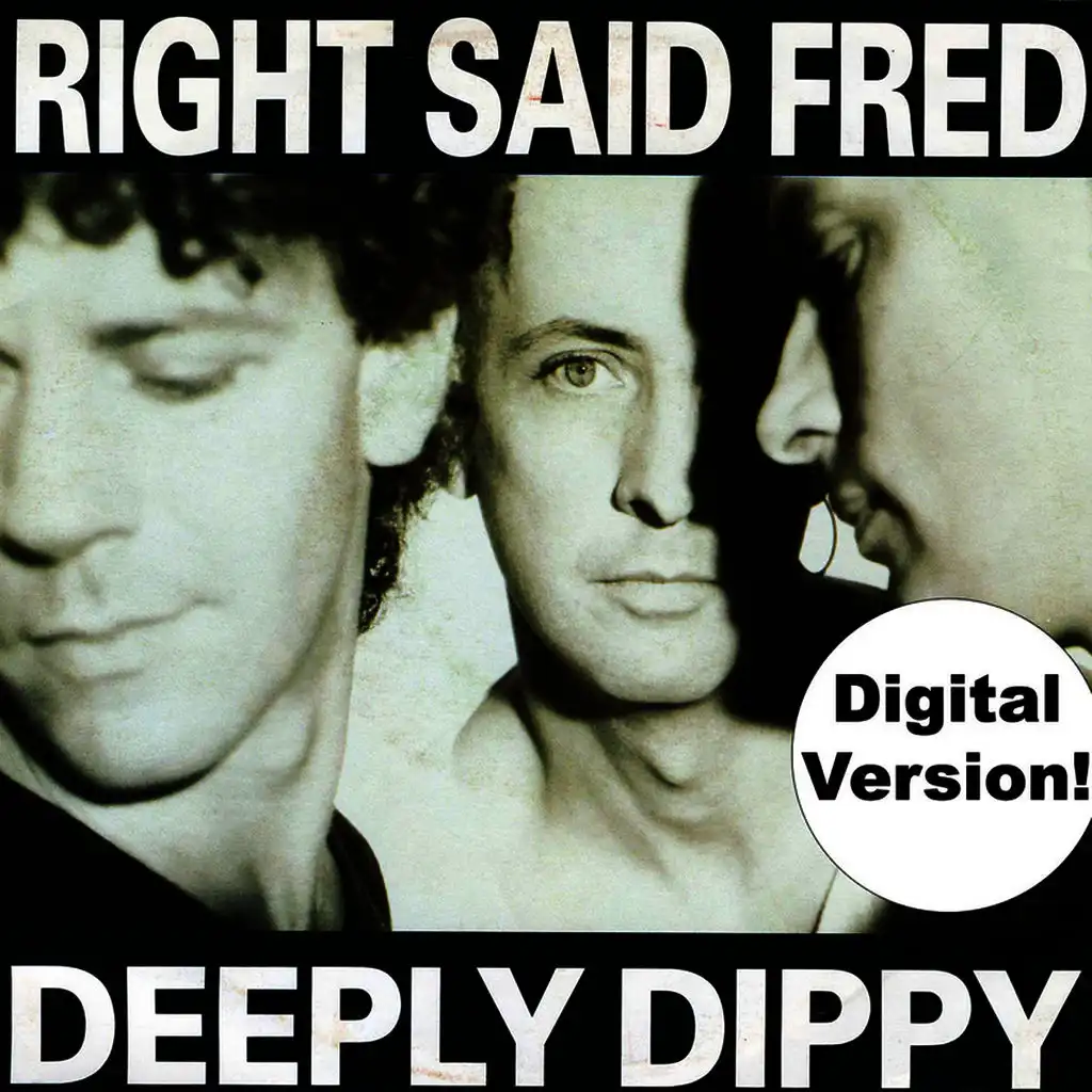 Deeply Dippy (Single Mix)