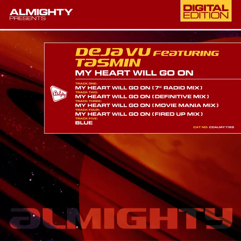 Almighty Presents: My Heart Will Go On (Feat. Tasmin)