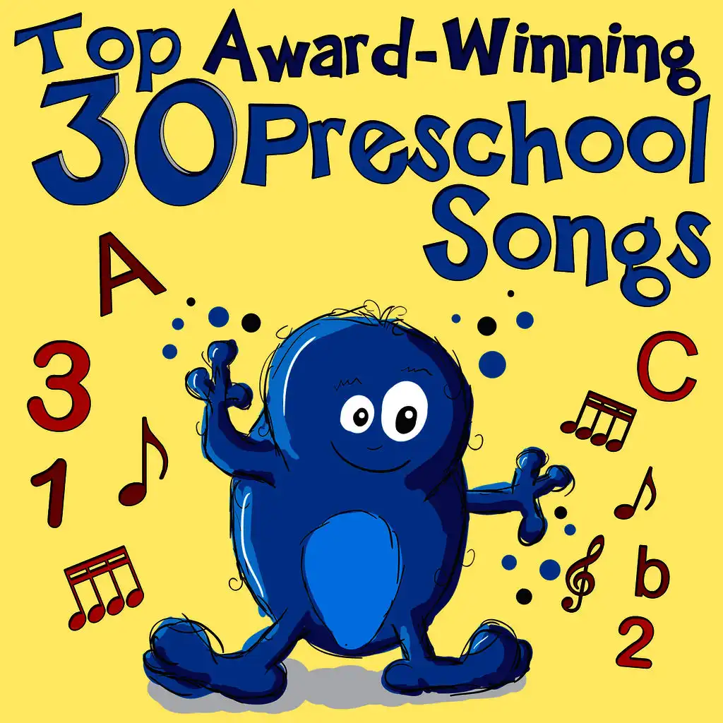 Top 30 Award-Winning Preschool Songs