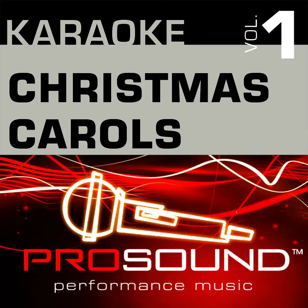 Karaoke - Christmas Carols, Vol. 1 (Professional Performance Tracks)