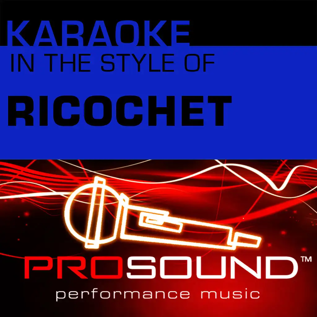 Daddy's Money (Karaoke With Background Vocals)[In the style of Ricochet]