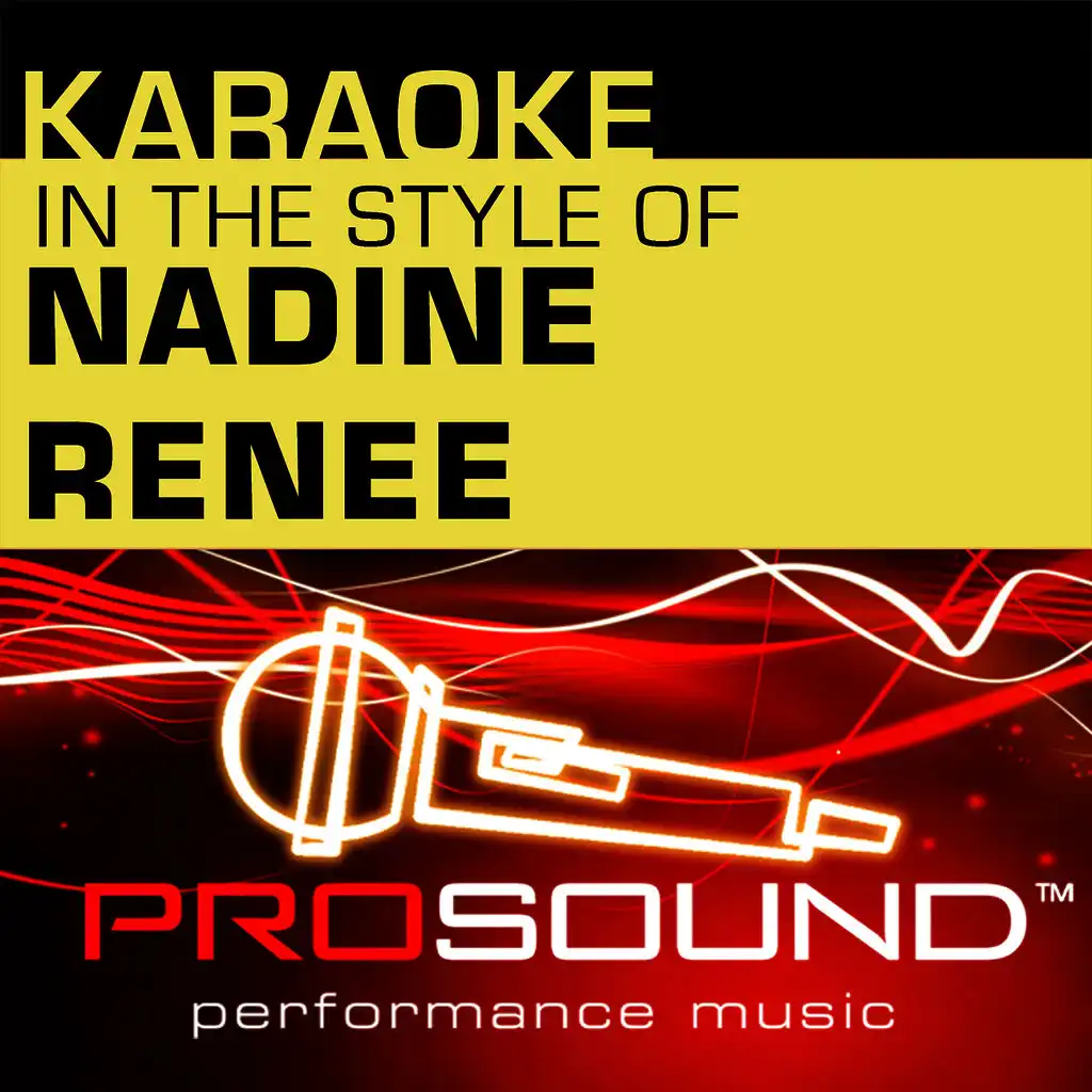 Karaoke: In the Style of Nadine Renee - EP (Professional Performance Tracks)