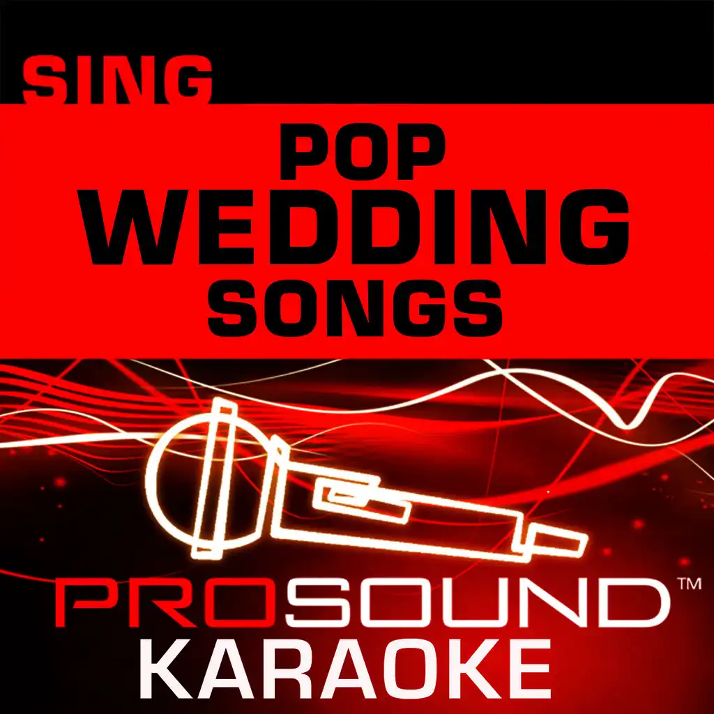Sing Pop Wedding Songs (Karaoke Performance Tracks)