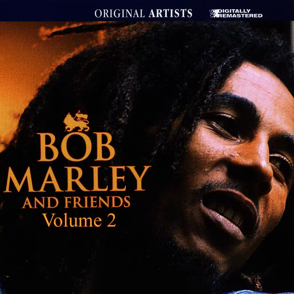 Bob Marley And Friends Volume 2