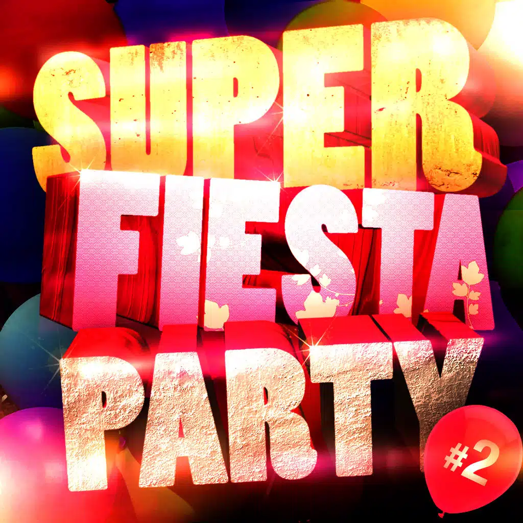 Super Fiesta Party Vol. 2
