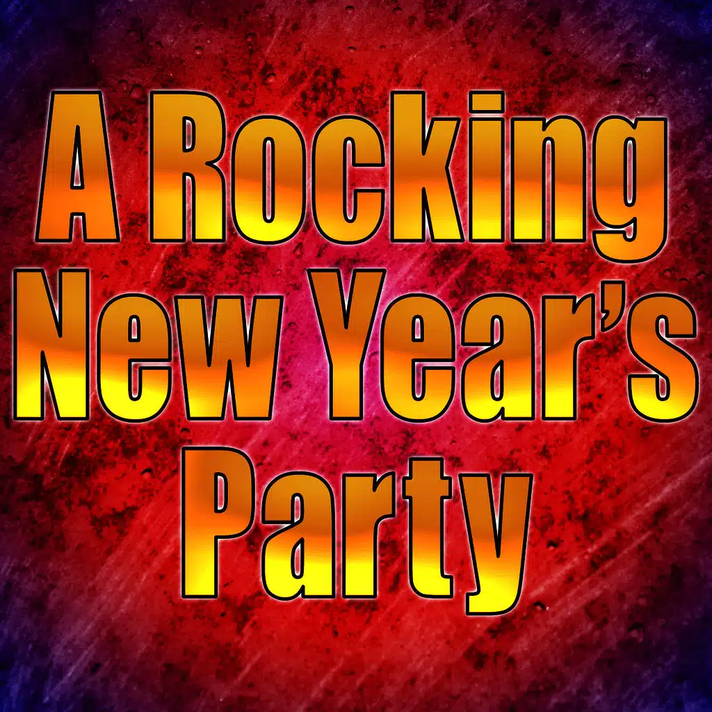 A Rocking New Years Party 