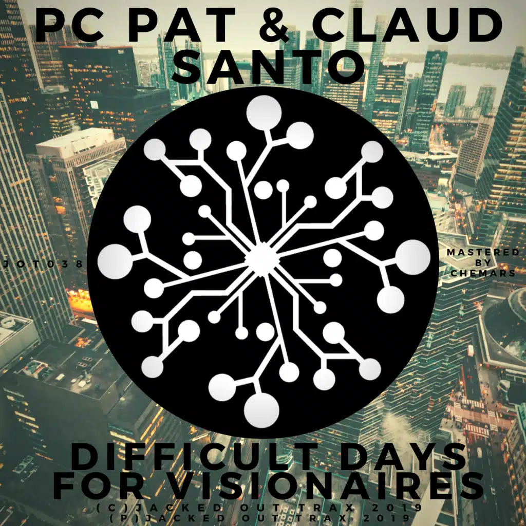Difficult Days for Visionaires