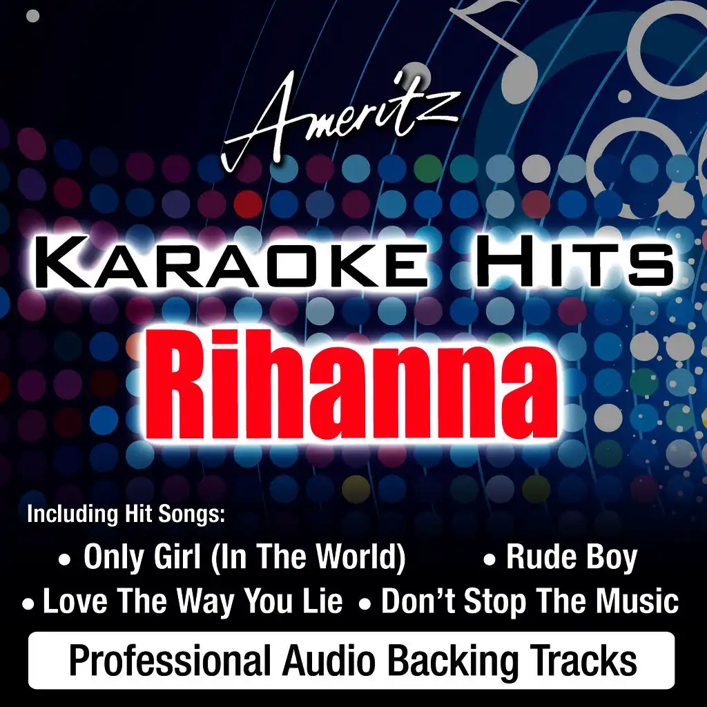 Only Girl (In The World) (In The Style of Rihanna)