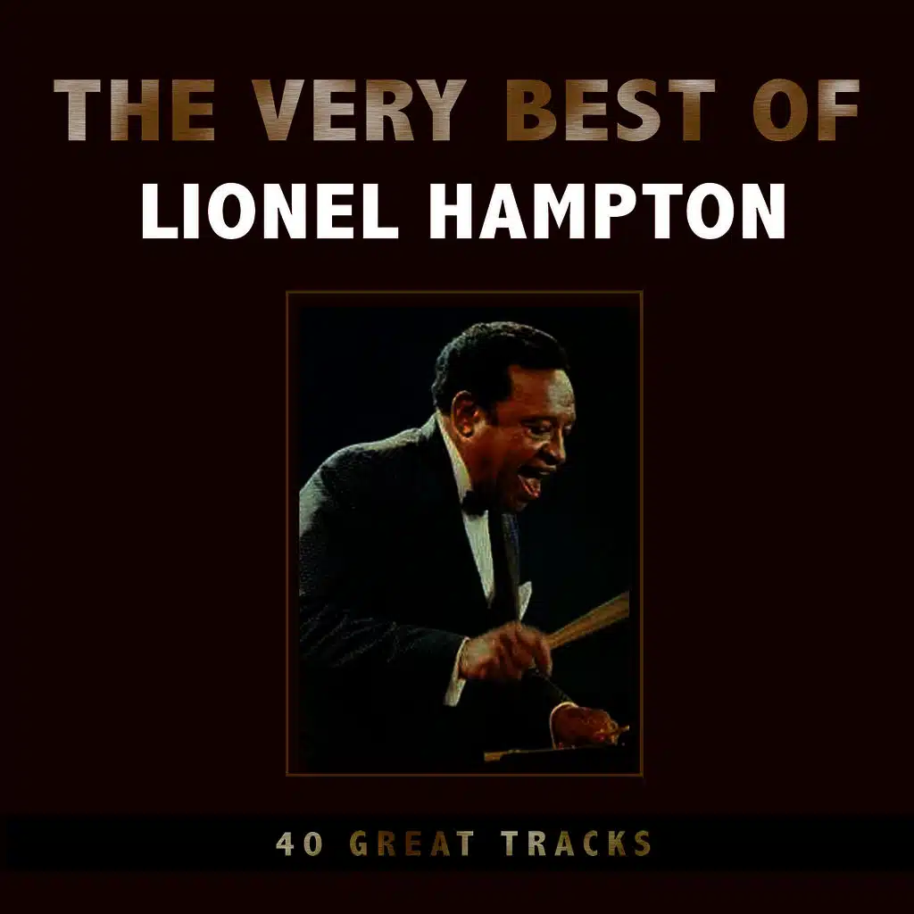 The Very Best of Lionel Hampton