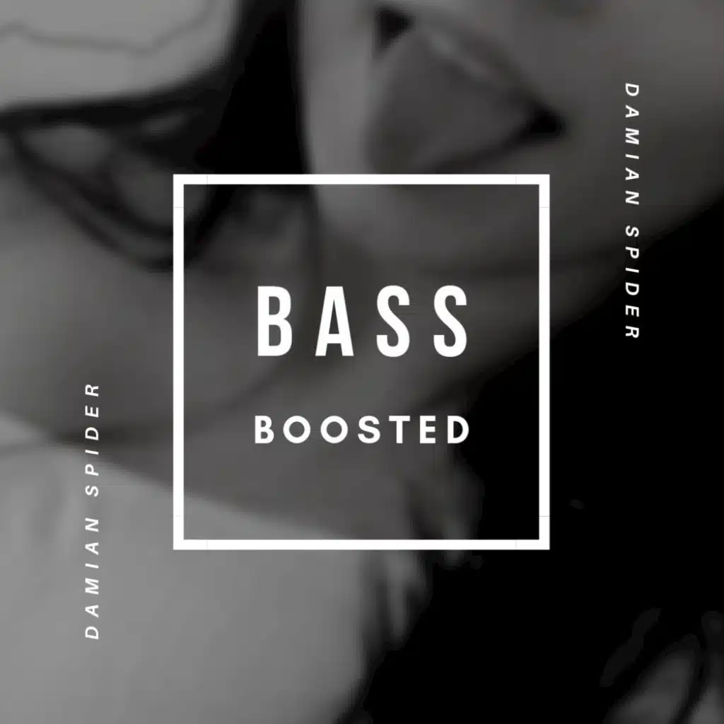 Bass Boosted (feat. Treyy G)